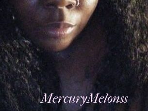 MercuryMelonss