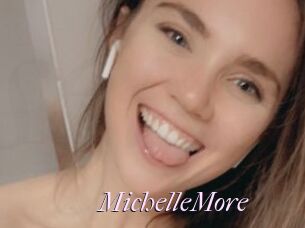 MichelleMore