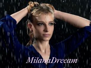 MilanaDreeam