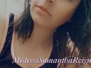 MistressSamanthaReign