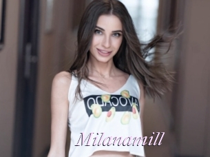 Milanamill