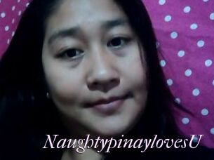 NaughtypinaylovesU