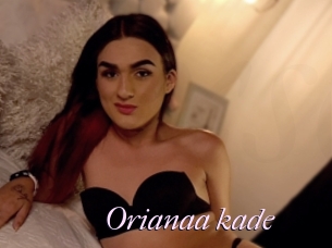 Orianaa_kade