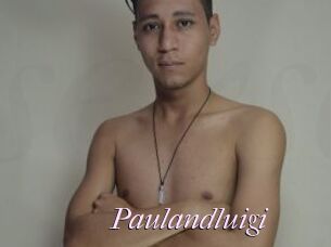 Paulandluigi