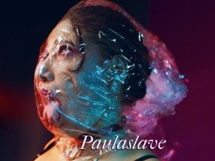 Paulaslave