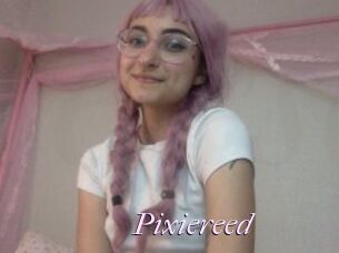 Pixiereed