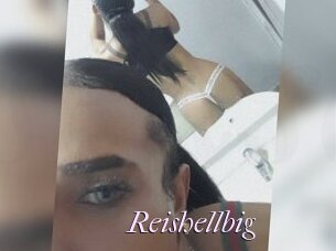 Reishellbig