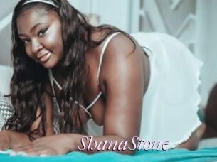 ShanaStone