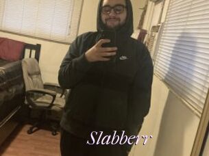 Slabberr