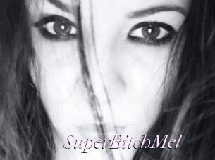 SuperBitchMel