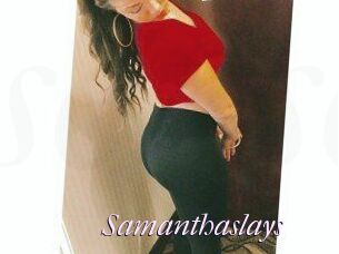 Samanthaslays