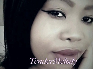 TenderMelody