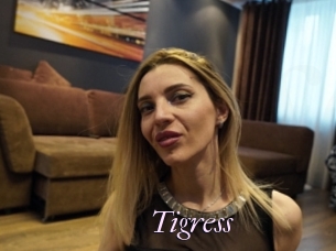 Tigress