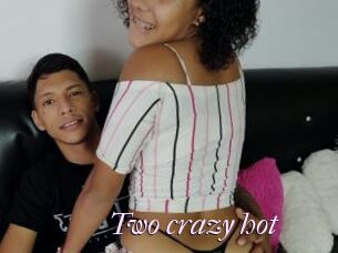 Two_crazy_hot