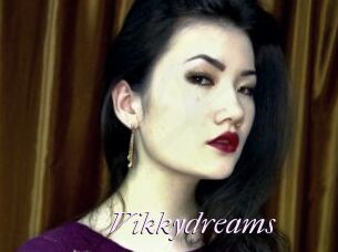 Vikkydreams